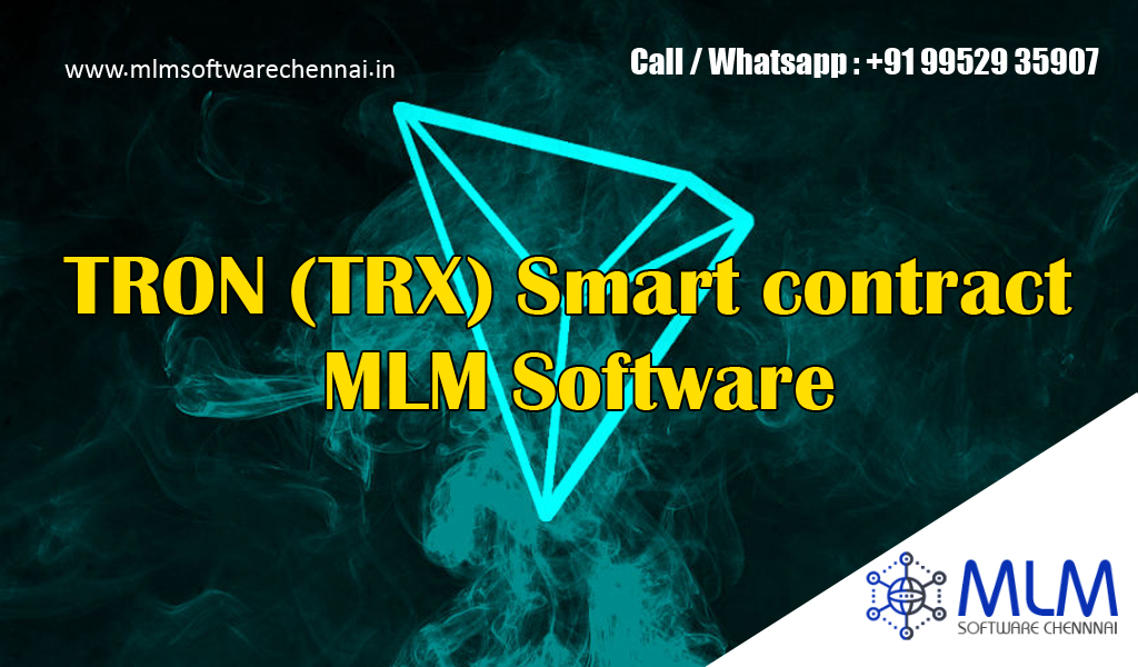 Tron-mlm-chennai-smart-contract