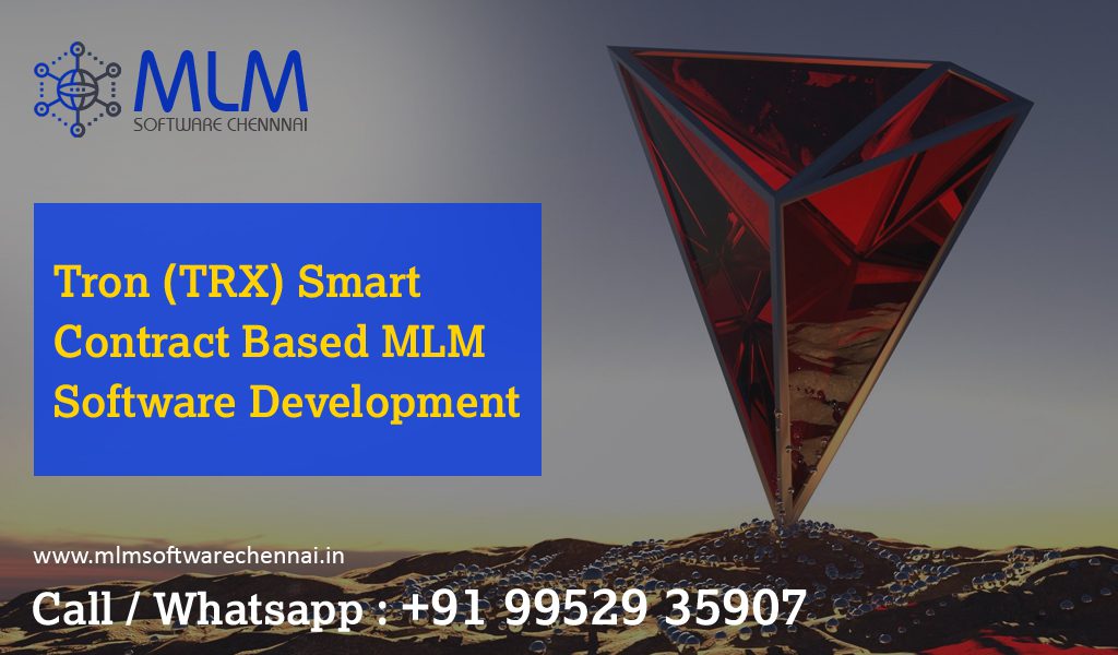 Tron-Smart-Contract-MLM-software-development-company-in-chennai