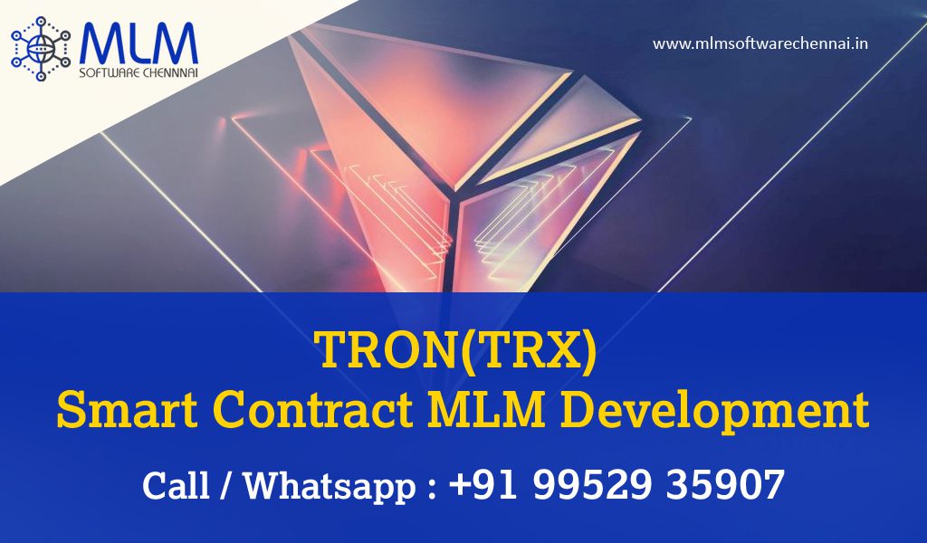tron-smart-contract-mlm-development-in-chennai