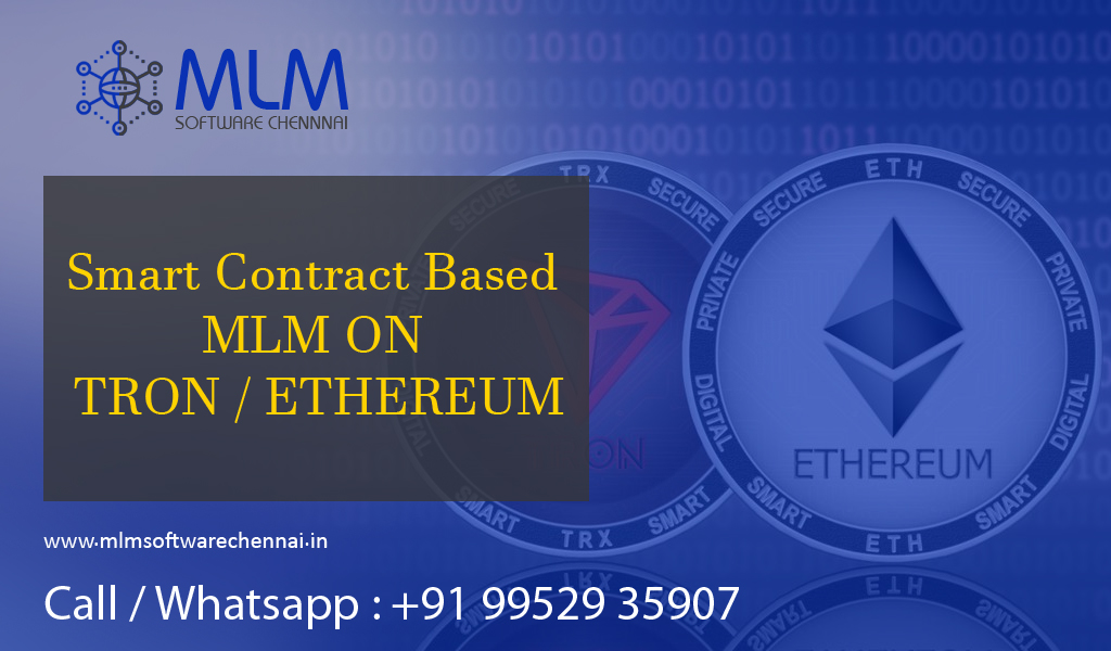 Smart-contract-Based-MLM-ON-TRON-Ethereum