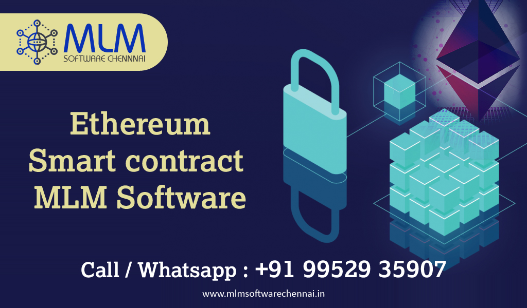 ethereum-smart-contract-mlm-software-development-in-chennai
