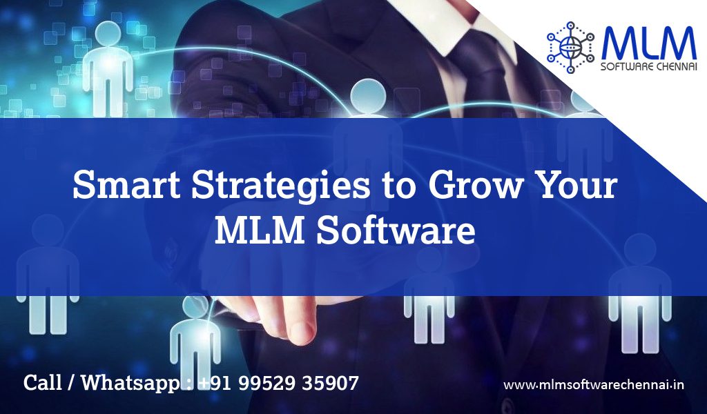 Smart-Strategies-to-Grow-Your-MLM-Software