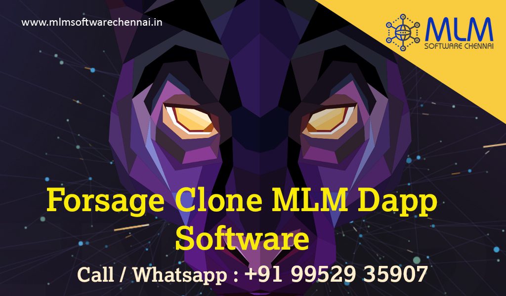 Forsage-Clone-MLM-Dapp-Software-mlm-chennai