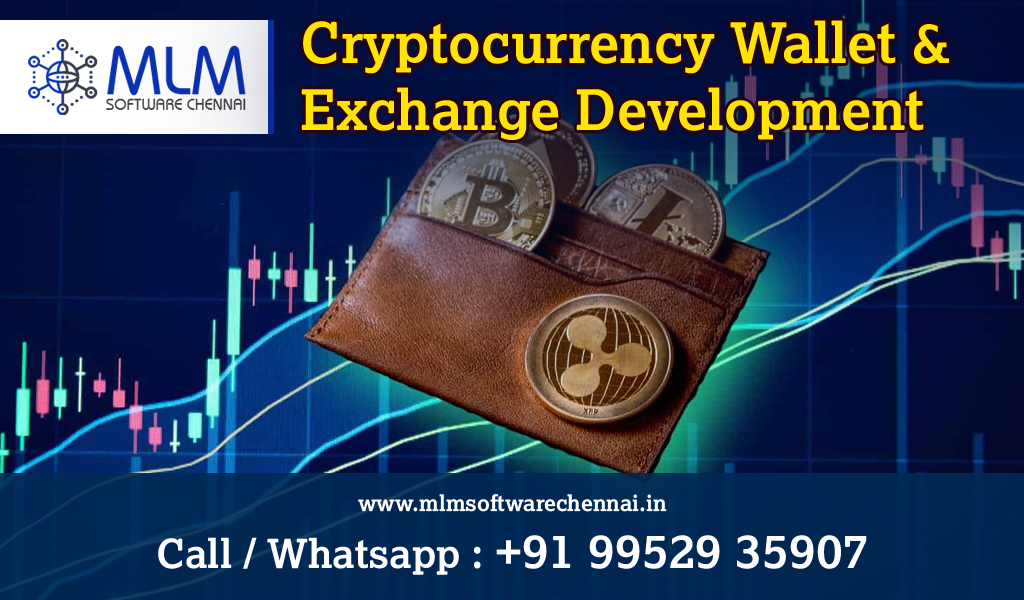 Cryptocurrency-wallet-&-Exchange-Development-mlm-software-chennai
