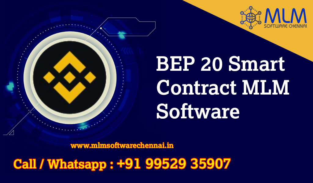 BEP-20-Smart-contract-MLM-Software-chennai