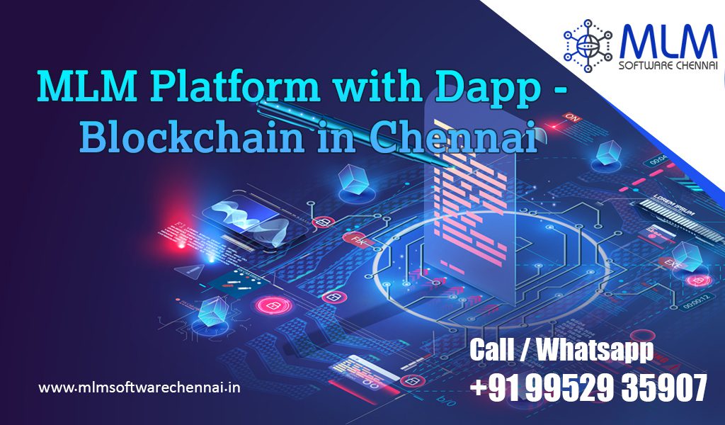 MLM-Platform-with-Dapp-Blockchain-in-Chennai