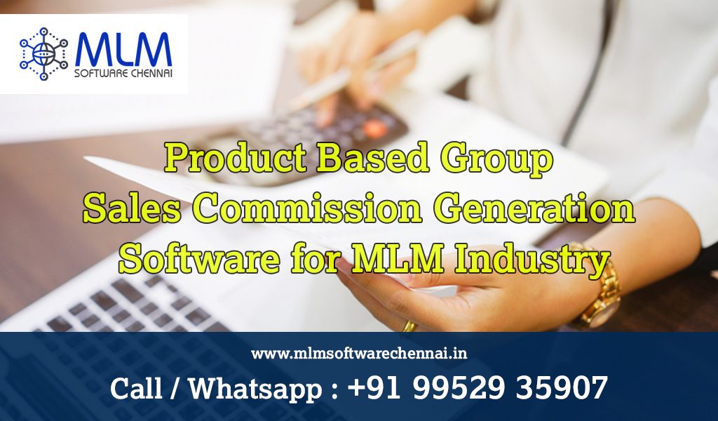 Product-based-group-sales-commision-mlm-software-chennai